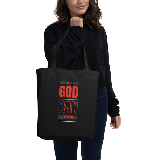 Only God Can Judge Me |  Eco Tote Bag